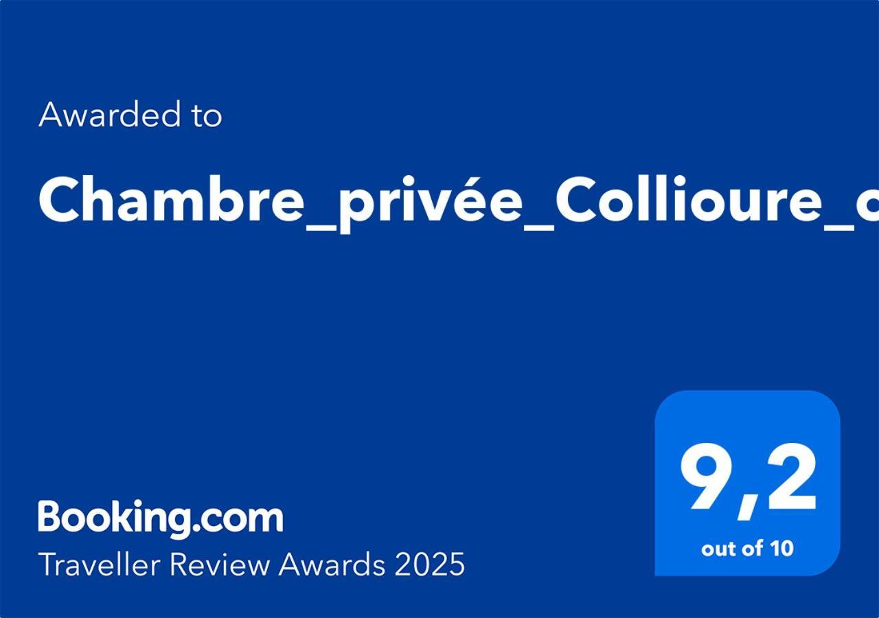 Chambre_Privee_Collioure_Centre エクステリア 写真