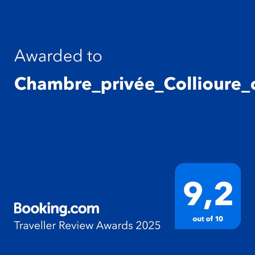 Chambre_Privee_Collioure_Centre エクステリア 写真